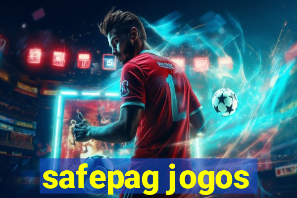 safepag jogos